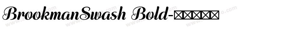 BrookmanSwash Bold字体转换